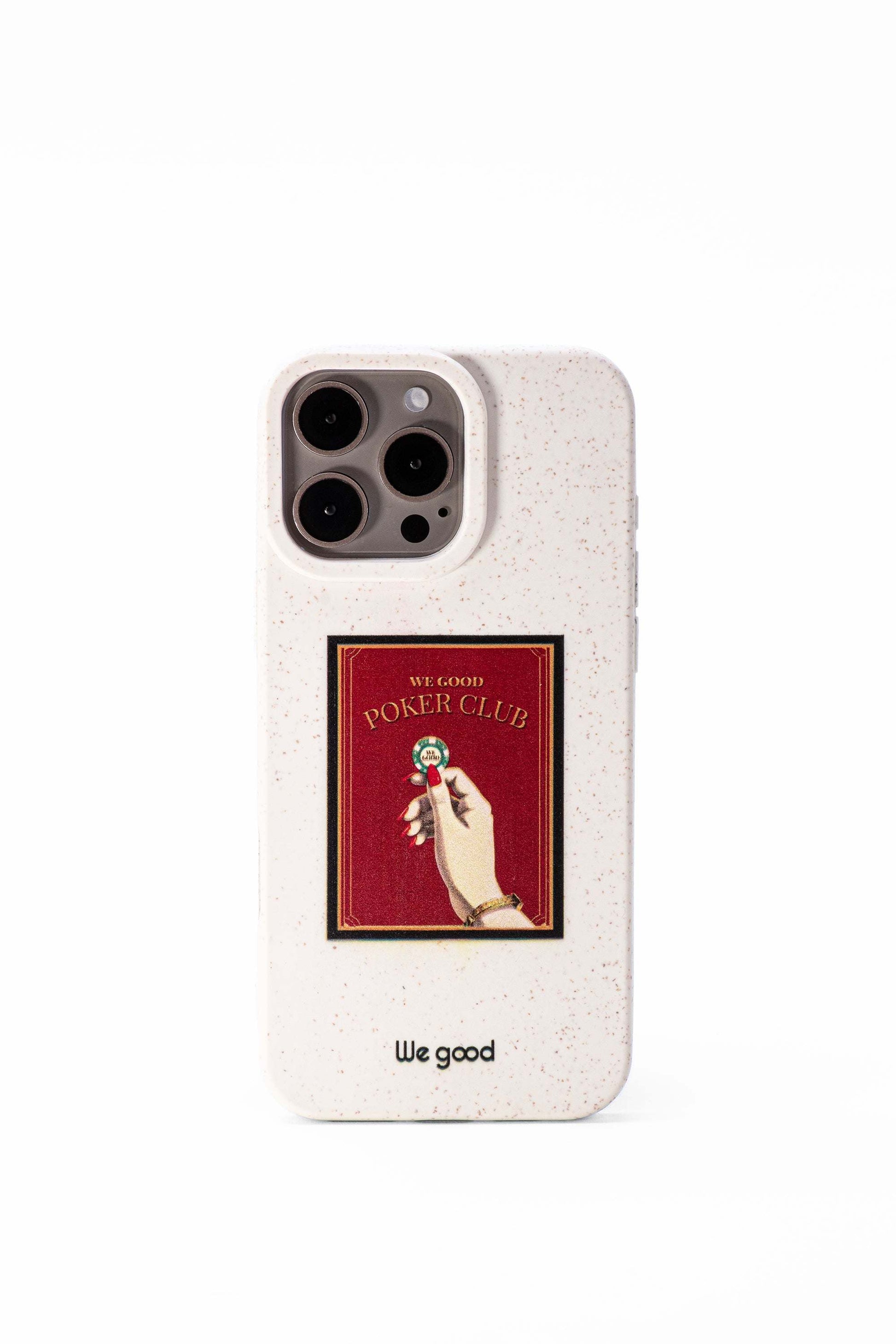 We Good Tpu iPhone case with wheat mix speckled in an off-white color with Gold 'We good poker club' text, with a woman's hand holding a poker chip inside a red square design print.